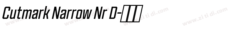 Cutmark Narrow Nr D字体转换